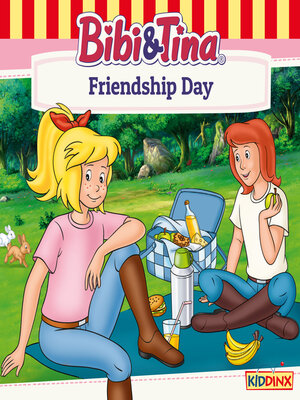 cover image of Bibi and Tina, Friendship Day